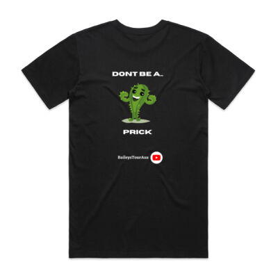 BTA - Men's Tee - 'Don't be a prick' Thumbnail